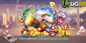 Kinh nghiệm chơi bắn cá từ cao thủ